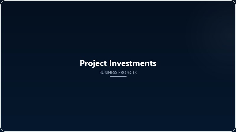 Project Investments