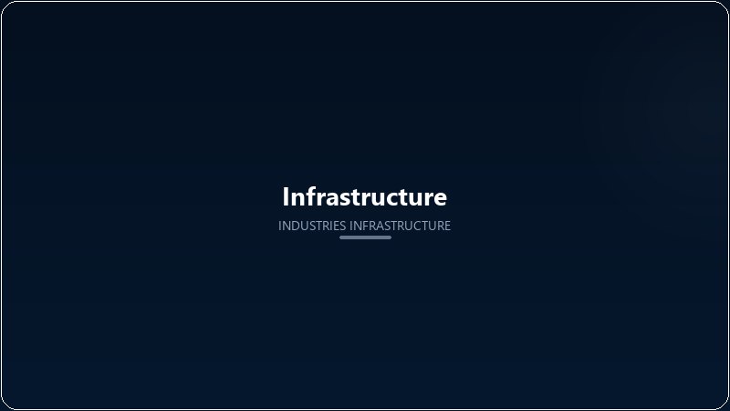 Infrastructure