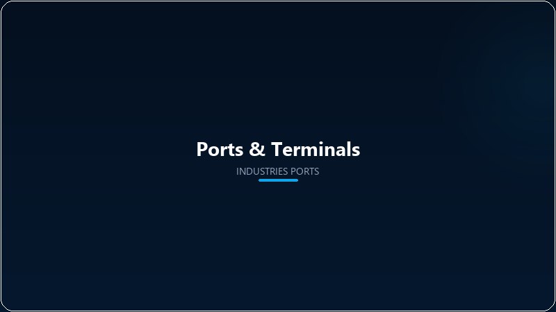 Ports & Terminals