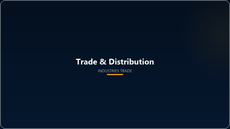 Trade & Distribution