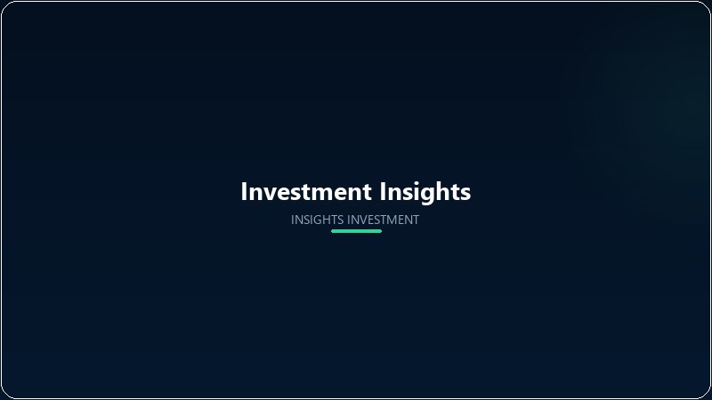 Investment Insights